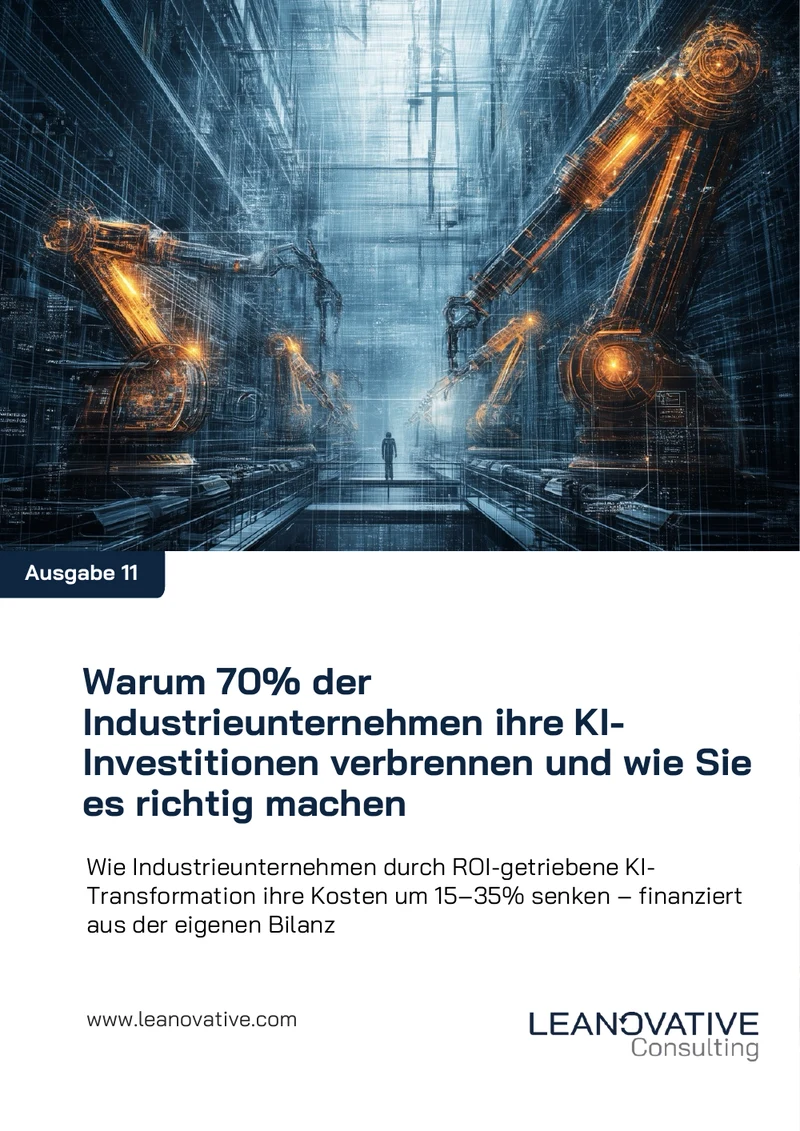 Titelblatt: Warum 70% der Industrieunternehmen ihre KI-Investitionen verbrennen und wie Sie es richtig machen